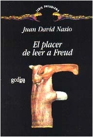 PLACER DE LEER A FREUD EL - NASIO JUAN DAVID