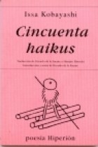 CINCUENTA HAIKUS TRAD R DE LA FUENTE - KOBAYASHI ISSA