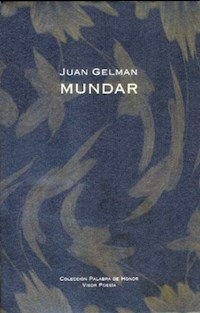 MUNDAR - JUAN GELMAN