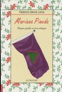 MARIANA PINEDA ROMANCE POPULAR ED 2008 - GARCIA LORCA FEDERIC