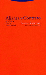 ALIANZA Y CONTRATO POLITICA ETICA Y RELIGION - CORTINA ADELA