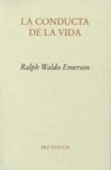 CONDUCTA DE LA VIDA LA - EMERSON RALPH WALDO