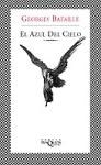 AZUL DEL CIELO EL ED 2004 - BATAILLE GEORGES