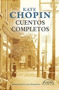CUENTOS COMPLETOS - CHOPIN KATE