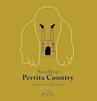 PERRITA COUNTRY - MESA SARA AMARGO PABLO ILUST