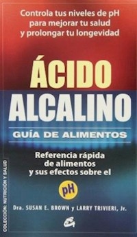 ACIDO ALCALINO GUIA DE ALIMENTOS - BROWN S TRIVIERI L
