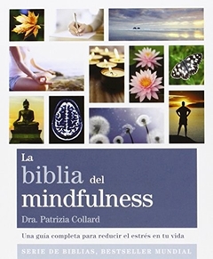 BIBLIA DEL MINDFULNESS - COLLARD PATRIZIA