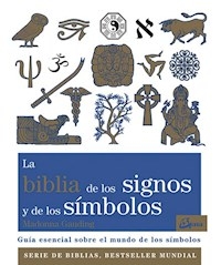 BIBLIA DE LOS SIGNOS Y DE LOS SIMBOLOS - GAUDING MADONNA