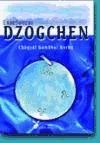 ENSEÑANZAS DZOGCHEN - NORBU CHOGYAL NAMKHAI.