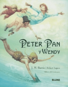 PETER PAN Y WENDY ILUSTRADO - BARRIE J M INGPEN R