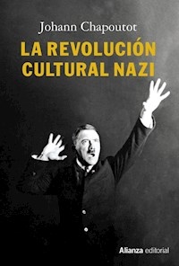 REVOLUCION CULTURAL NAZI LA - CHAPOUTOT JOHANN