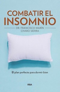 COMBATIR EL INSOMNIO - MARIN FRANCISCO SIERRA CHARO