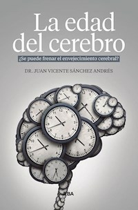 LA EDAD DEL CEREBRO - SANCHEZ ANDRES JUAN