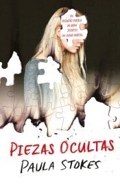 PIEZAS OCULTAS - STOKES PAULA