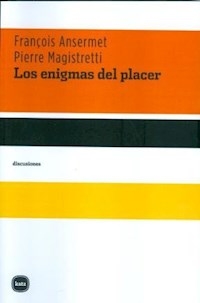 ENIGMAS DEL PLACER LOS ED 2012 - ANSERMET F MAGISTRET