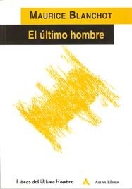 ULTIMO HOMBRE EL ED 2001 - BLANCHOT MAURICE