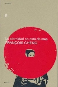 ETERNIDAD NO ESTA DE MAS ED 2003 - CHENG FRANCOIS
