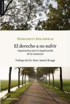 EL DERECHO A NO SUFRIR - BOLADERAS MARGARITA