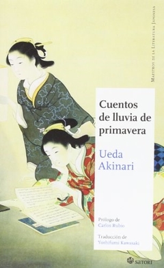 CUENTOS DE LLUVIA DE PRIMAVERA - AKINARI UEDA