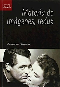 MATERIA DE IMAGENES REDUX ED 2014 - AUMONT JACQUES
