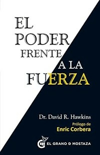 PODER FRENTE A LA FUERZA - HAWKINS DAVID