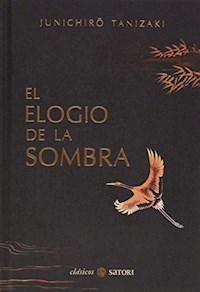 ELOGIO DE LA SOMBRA EL - TANIZAKI JUNICHIRO