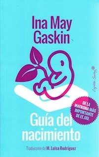 GUIA DEL NACIMIENTO - GASKIN INA MAY