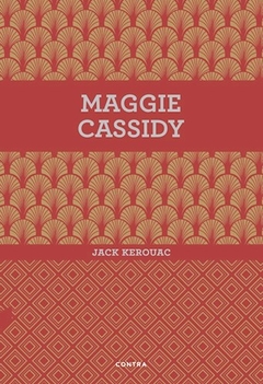 MAGGIE CASSIDY - KEROUAC JACK