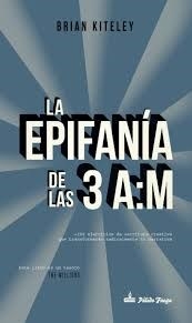EPIFANIA DE LAS 3 AM - KITELEY BRIAN