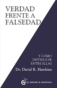 VERDAD FRENTE A FALSEDAD - HAWKINS DAVID