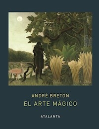 ARTE MAGICO - BRETON ANDRE