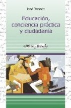EDUCACION CONCIENCIA PRACTICA Y CIUDADANIA - TAMARIT JOSE