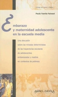 EMBARAZO Y MATERNIDAD ADOLESCENTE EN LA ESCUELA ME - FAINSOD PAULA