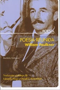 POESIA REUNIDA - FAULKNER WILLIAM