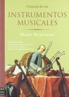 HISTORIA DE LOS INSTRUMENTOS MUSICALES - REMMANT MARY