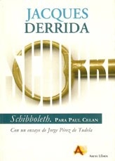 SCHIBBOLETH PARA PAUL CELAN - DERRIDA JACQUES
