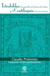 TETRABIBLOS Y EL CENTILOQUIO - CLAUDIO PTOLOMEO