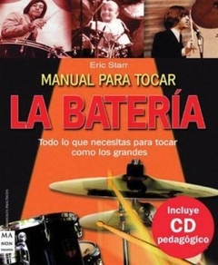 MANUAL PARA TOCAR LA BATERÍA - STARR ERIC