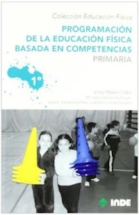 PROGRAMACION DE LA EDUCACION FISICA BASADA EN COMP - MAZON CABO V SANCHEZ RODRIGUEZ