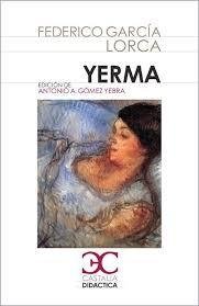 YERMA ED A GÓMEZ YEBRA - GARCIA LORCA FEDERIC