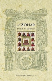 ZOHAR EL LIBRO DEL ESPLENDOR - ANONIMO