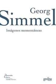 IMÁGENES MOMENTÁNEAS - SIMMEL GEORG