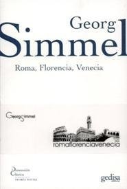 ROMA FLORENCIA VENECIA - SIMMEL GEORG