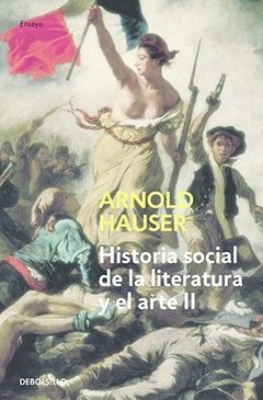 HISTORIA SOCIAL 2 DE LA LITERATURA - HAUSER ARNOLD