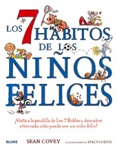 7 HABITOS DE LOS NIÑOS FELICES LOS - COVEY SEAN