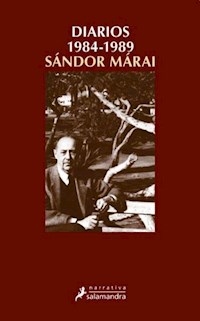 DIARIOS 1984 - 1989 - MARAI SANDOR