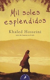 MIL SOLES ESPLENDIDOS - HOSSEINI KHALED