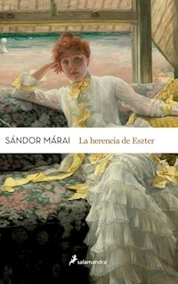 HERENCIA DE ESZTER ED 2015 - MARAI SANDOR