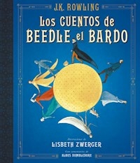 CUENTOS DE BEEDLE EL BARDO LOS - ROWLING J K