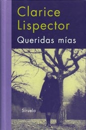QUERIDAS MIAS ED 2010 - LISPECTOR CLARICE